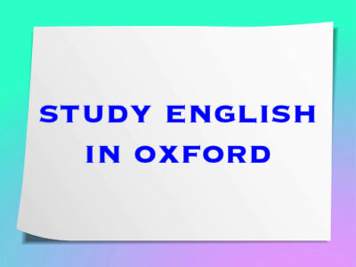 English Course in Oxford - Summer Programs